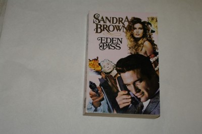 Eden pass - Sandra Brown - 1993 foto