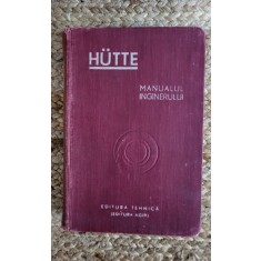 HUTTE -MANUALUL INGINERULUI VOL.I