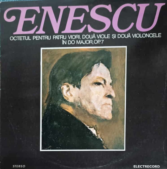Disc vinil, LP. OCTETUL PENTRU PATRU VIORI DOUA VIOLE SI DOUA VIOLONCELE IN DO MAJOR OP.7/ ELECTRECORD-GEOR-264725