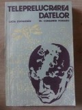 Teleprelucrarea datelor- Lucia Coculescu, Constantin Poinariu