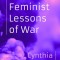Twelve Feminist Lessons of War