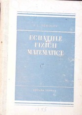 ECUATIILE FIZICII MATEMATICE-S.L. SOBOLEV-332190