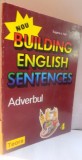 BUILDING ENGLISH SENTENCES, ADVERBUL, 1996