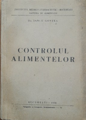 Iancu Gontea - Controlul Alimentelor foto