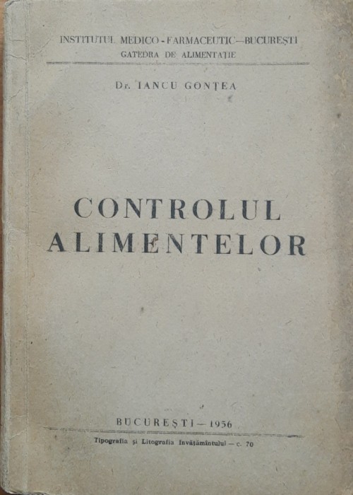 Iancu Gontea - Controlul Alimentelor