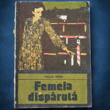 Femeia Disparuta - Vaclav Erben - Carte Politista