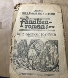 DER FAMILIEN ROMAN , Der grosse Karner edt Eminescu, Cernauti Pret 3 lei, Nr 4