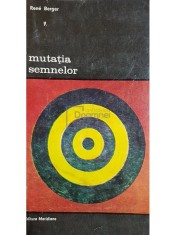 Rene Berger - Mutatia semnelor (Editia: 1978) foto