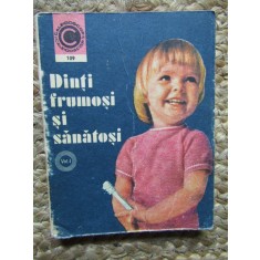 FLORIN COLONAS - DINTI FRUMOSI SI SANATOSI