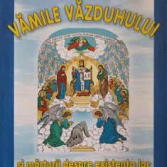 VAMILE VAZDUHULUI SI MARTURII DESPRE EXISTENTA LOR-PROTOS. NICODIM MANDITA