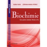 Biochimie. Curs pentru studenti. Partea a 2-a - Elena Rusu, Stefana-Maria Petrut