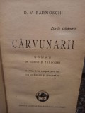 D. V. Barnoschi - Carvunarii