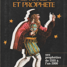 Jean-Charles de Fontbrune - Nostradamus historien et prophete