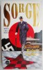 Sorge - Robert Guillain - Roman istoric
