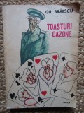 Gh. Brăescu, Toasturi cazone, editura Facla, Timișoara 1985