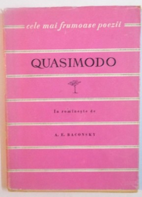 QUASIMODO , VERSURI, 1961 * COLECTIA &amp;#039;&amp;#039; CELE MAI FRUMOASE POEZII &amp;#039;&amp;#039; foto