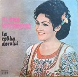 Disc Vinil Elena Merișoreanu - La Coliba Dorului - Electrecord Cat. ST-EPE 01531