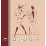 M&eacute;sz&aacute;ros &Eacute;va - F. D&oacute;zsa Katalin