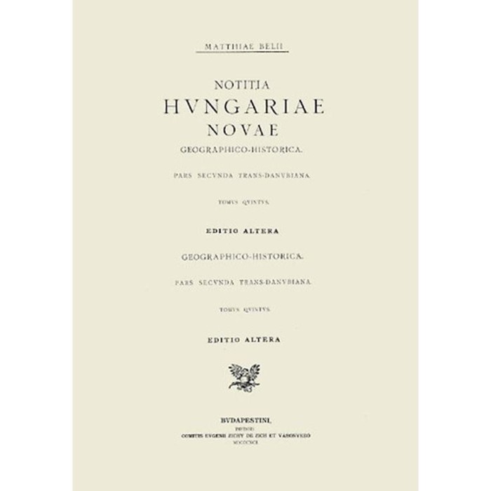 Notitia Hungariae novae geographico-historica pars secunda Trans-Danubia - B&eacute;l M&aacute;ty&aacute;s