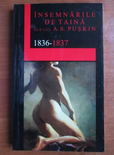Insemnarile de taina ale lui A.S. Puskin 1836-1837