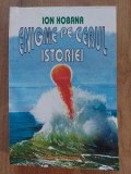 Enigme pe cerul istoriei- Ion Hobana