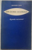 Cumpara ieftin GEORGE DAN - DIN OCHIUL CICLONULUI: ROMANTE MARINARESTI (VERSURI, 1968 / postfata de ION VINEA) [DEDICATIE / AUTOGRAF PT PETRE SOLOMON &amp; YVONNE HASAN]