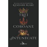 Trei coroane intunecate - Kendare Blake