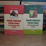 SUZANNE VALLIERES - TRUCURI PSIHOLOGICE PENTRU PARINTI * CUM SA NE EDUCAM COPILUL (0-3 ANI) + (3-6 ANI) * 2 VOL , 2009/2010 *