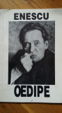 George Enescu - Oedipe Program Spectacol Andrei Serban, Opera Romana, 1995 Oedip