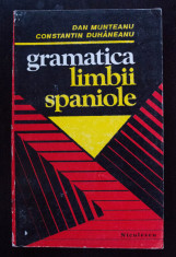 Dan Munteanu; Constantin Duhaneanu - Gramatica limbii spaniole (Niculescu, 1995) foto
