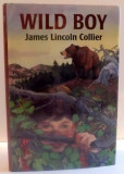 WILD BOY de JAMES LINCOLN COLLIER , 2002