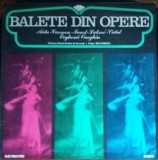 Disc Vinil Orchestra Operei Rom&acirc;ne din București Dirijor : Jean Bobescu - Balete Din Opere -Electrecord-ECE 0719
