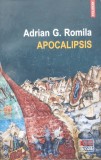 Cumpara ieftin Apocalipsis - Adrian G. Romila, Polirom, 2019, Romana - Carte Crestinism