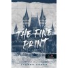 The Fine Print - Az apr&oacute; betűs r&eacute;sz - Dreamland Billionaires 1. - Lauren Asher
