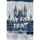 The Fine Print - Az apr&oacute; betűs r&eacute;sz - Dreamland Billionaires 1. - Lauren Asher