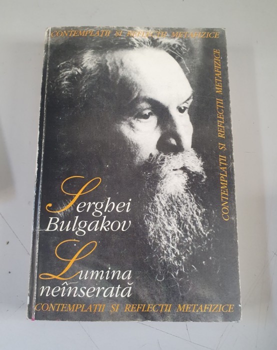 Serghei Bulgakov - Lumina neinserata
