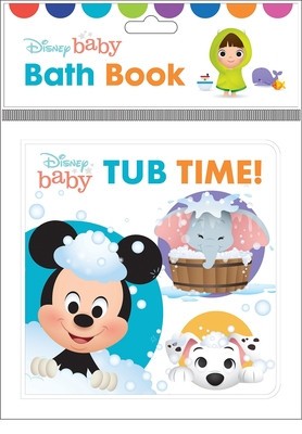 Disney Baby: Tub Time!: Bath Book