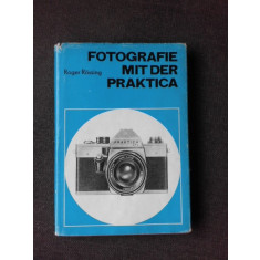 FOTOGRAFIE MIT DER PRAKTICA - ROGER ROSSING (TEXT IN LIMBA GERMANA)