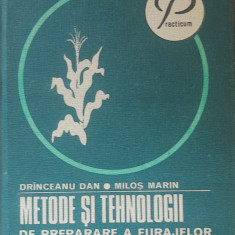 METODE SI TEHNOLOGII DE PREPARATE A FURAJELOR GROSIERE - DRINCEANU DAN