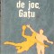 CONDUCATOR DE JOC, GATU-MARIUS POPESCU-306480