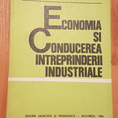 Economia si conducerea intreprinderii industriale de Ovidiu Niculescu