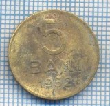 AX 601 MONEDA- ROMANIA - 5 BANI -ANUL 1952 -STAREA CARE SE VEDE