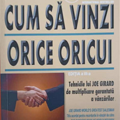 CUM SA VINZI ORICE ORICUI-JOE GIRARD