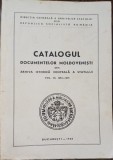 Catalogul documentelor moldovenesti din arhiva istorica centsrala a statului - Vol III 1653-1675