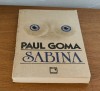 Paul Goma - Sabina