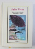 ROBUR CUCERITORUL , STAPANUL LUMII de JULES VERNE NR 31 , 2010