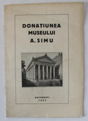 DONATIUNEA MUSEULUI SIMU , 1927 foto