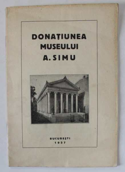 DONATIUNEA MUSEULUI SIMU , 1927