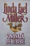 Vinovata de iubire - Linda Lael Miller