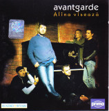 CD Soft Rock: Avantgarde - Alina viseaza ( 2003, original, stare buna )